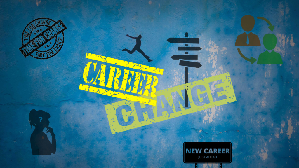 Career Change